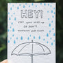 Head up sympathy encouragement card